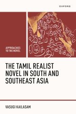 Tamil Realist Novel in South and Southeast Asia