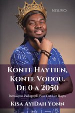 Konte Haytien, Konte Vodou. De 0 a 2050