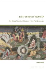 Early Buddhist Hedonism