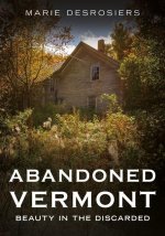 Abandoned Vermont