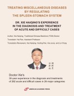 Treating Miscellaneous Diseases by Regulating the Spleen-stomach System