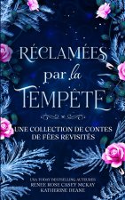 Réclamées par la tempête