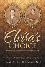 Elvira's Choice