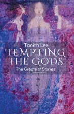 Tempting the Gods