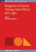 Mitigation of Cancer Therapy Side-Effects with Light