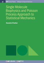 Single Molecule Biophysics and Poisson Process Approach to Statistical Mechanics
