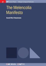 The Melencolia Manifesto