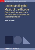 Understanding the Magic of the Bicycle