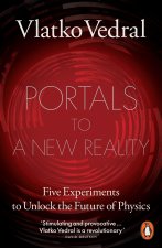 Portals to a New Reality