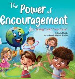 The Power of Encouragement