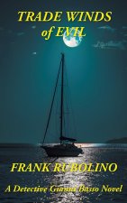 Trade Winds of Evil