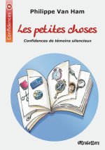 Les petites choses