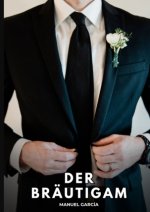 Der Bräutigam