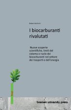 I biocarburanti rivalutati