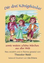 Die drei Königskinder