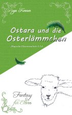 Ostara und die Osterlämmchen