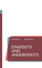 Einerseits und andererseits