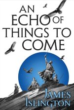 An echo of things to come - Buch zwei der Licanius Triology