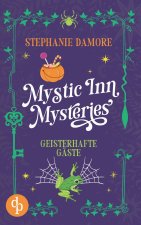 Geisterhafte Gäste | Ein Paranormal Cosy Crime