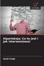 Hiperleksja: Co to jest i jak interweniowa¿