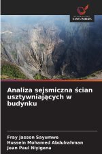 Analiza sejsmiczna ¿cian usztywniaj¿cych w budynku