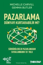 Pazarlama Dünyayi Kurtarabilir mi