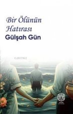 Bir Ölünün Hatirasi