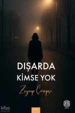 Disarda Kimse Yok