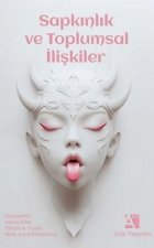 Sapkinlik ve Toplumsal Iliskiler