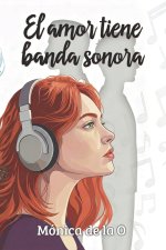 El amor tiene banda sonora