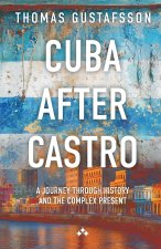 Cuba After Castro