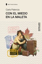 Con el miedo en la maleta