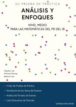 Análisis y Enfoques Nivel Medio para las Matemáticas del PD del IB