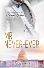Mr. Never-Ever