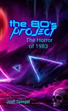 The '80s Project