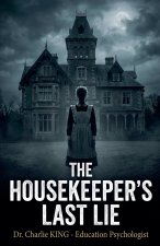 The Housekeeper's Last Lie