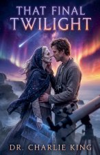 That Final Twilight