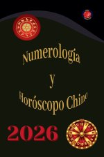 Numerología y Horóscopo Chino 2026