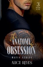 The Anatomy of Obsession Mafia Series