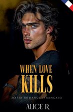 When Love Kills
