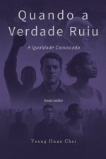 Quando a Verdade Ruiu