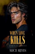 When Love Kills