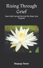 Rising Through Grief