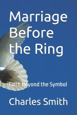 Marriage Before the Ring