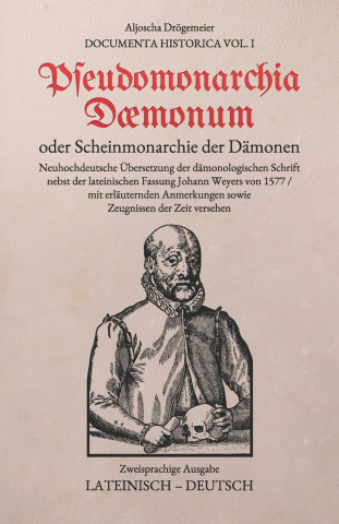 Pseudomonarchia Daemonum oder Scheinmonarchie der Dämonen