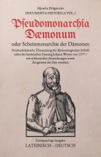 Pseudomonarchia Daemonum oder Scheinmonarchie der Dämonen
