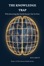 The Knowledge Trap