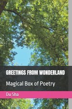GREETINGS FROM WONDERLAND