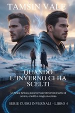 Quando l'Inverno ci ha scelti
