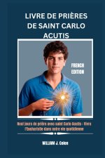 LIVRE DE PRIÈRES DE SAINT CARLO ACUTIS